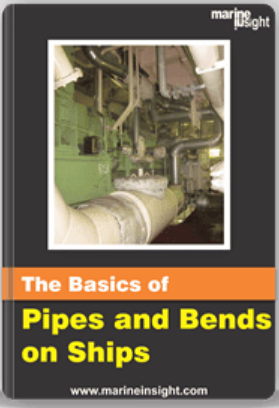 The Basics of Pipes and Bends on Ships